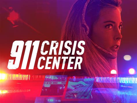 911 Crisis Center 2021 Watch Online Free .